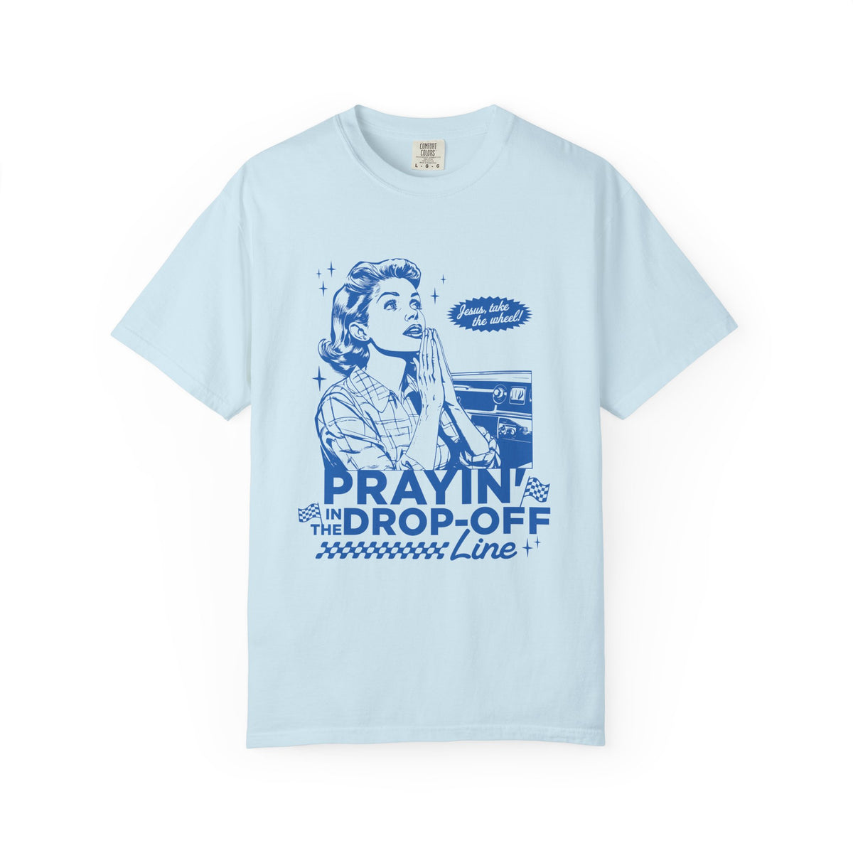 Prayin' in the Drop-Off Line Retro T-Shirt Christian Women's Graphic Tee