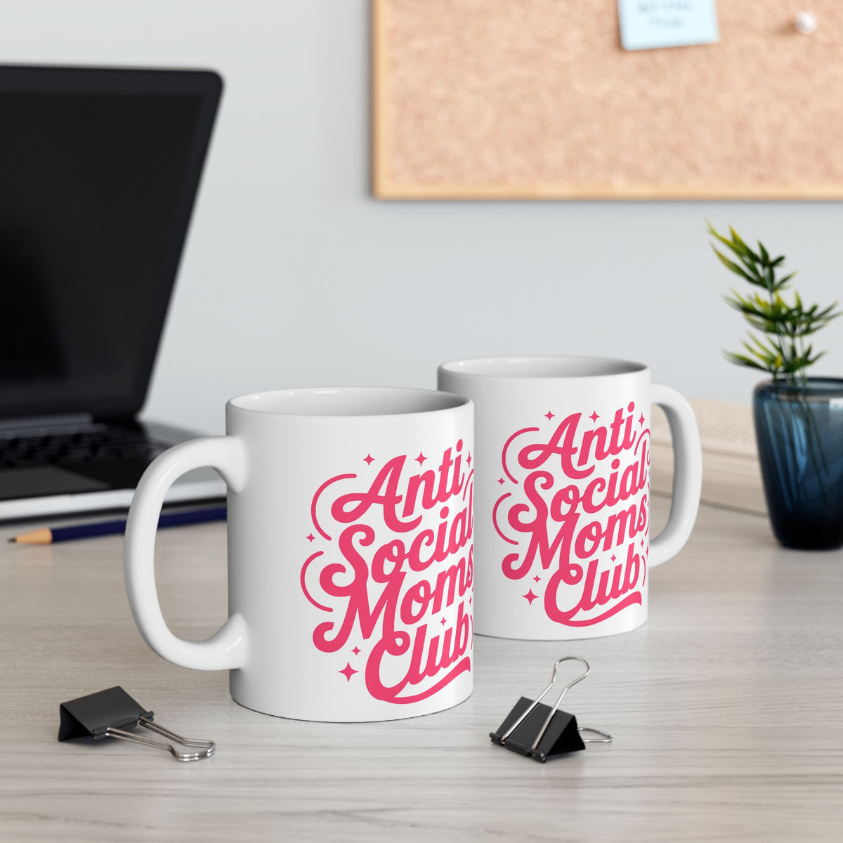 Anti-Social Moms Club Pink Script Ceramic Mug Coffee Cup (11oz & 15oz)