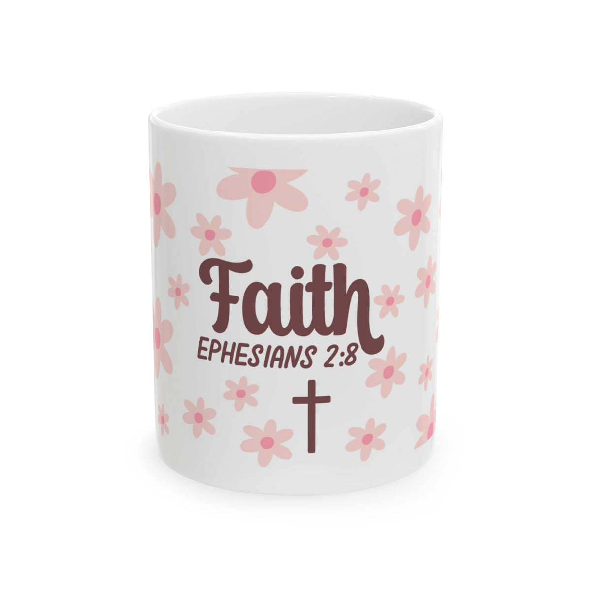 Faith Ephesians 2:8 Floral Ceramic Mug — Inspirational Christian Coffee Cup (11oz, 15oz)