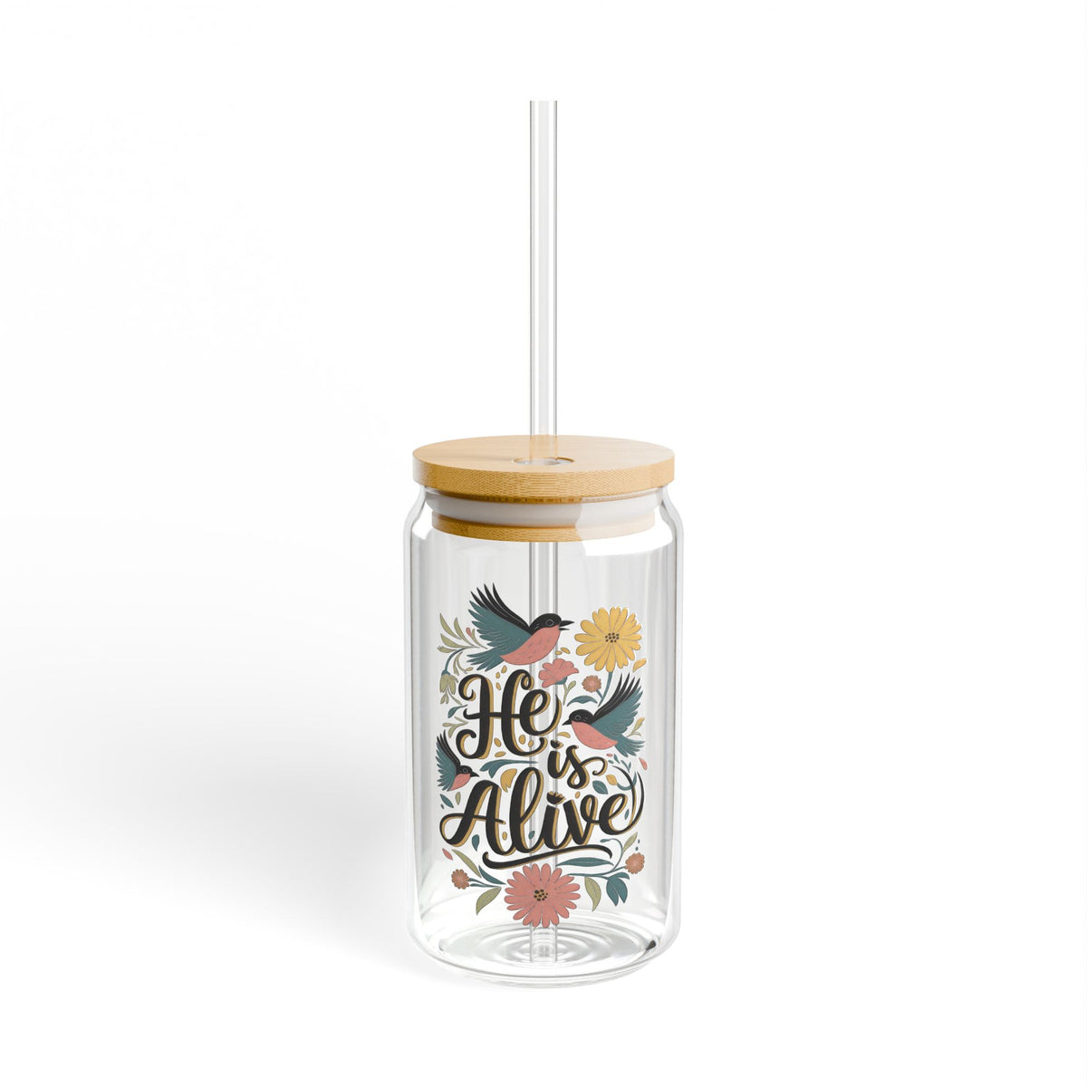 He Is Alive Floral Birds Christian Sipper Glass 16oz Reusable Drink Jar with Lid & Straw