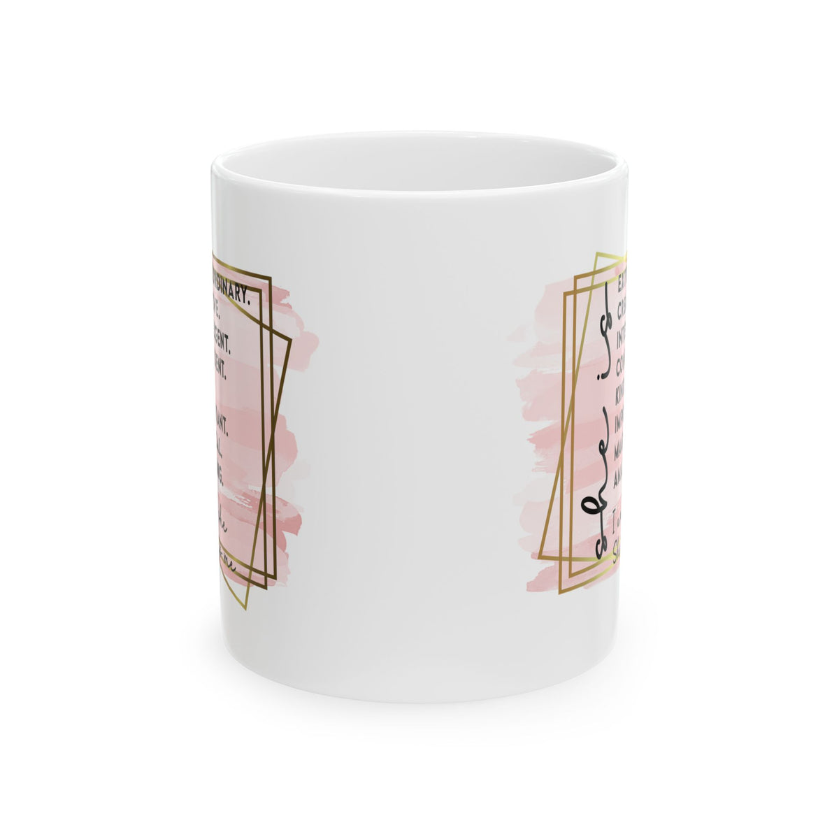 She is Me Inspirational Mug Coffee Cup (11oz & 15oz) - Sydney So Sweet