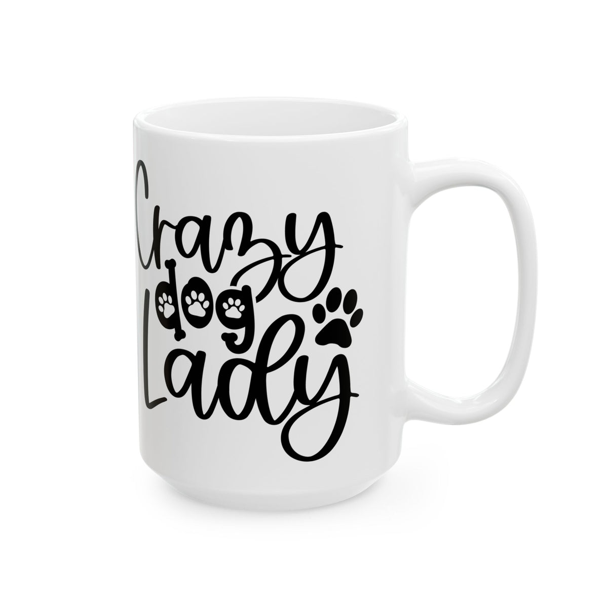 Crazy Dog Lady Paw Print Cute Ceramic Mug Coffee Cup (11oz & 15oz)