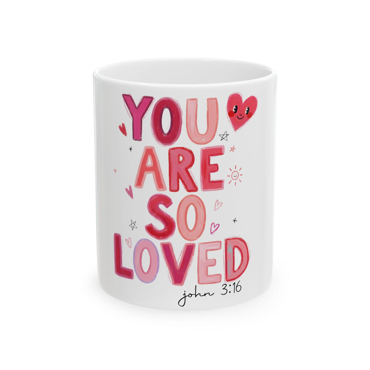You Are So Loved John 3:16 Cute Ceramic Mug Coffee Cup (11oz & 15oz) - Sydney So Sweet