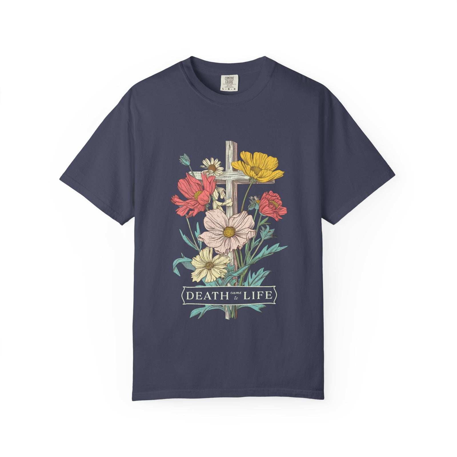 Death Has Come to Life Floral Cross Easter Unisex Tee Christian Distressed T-Shirt