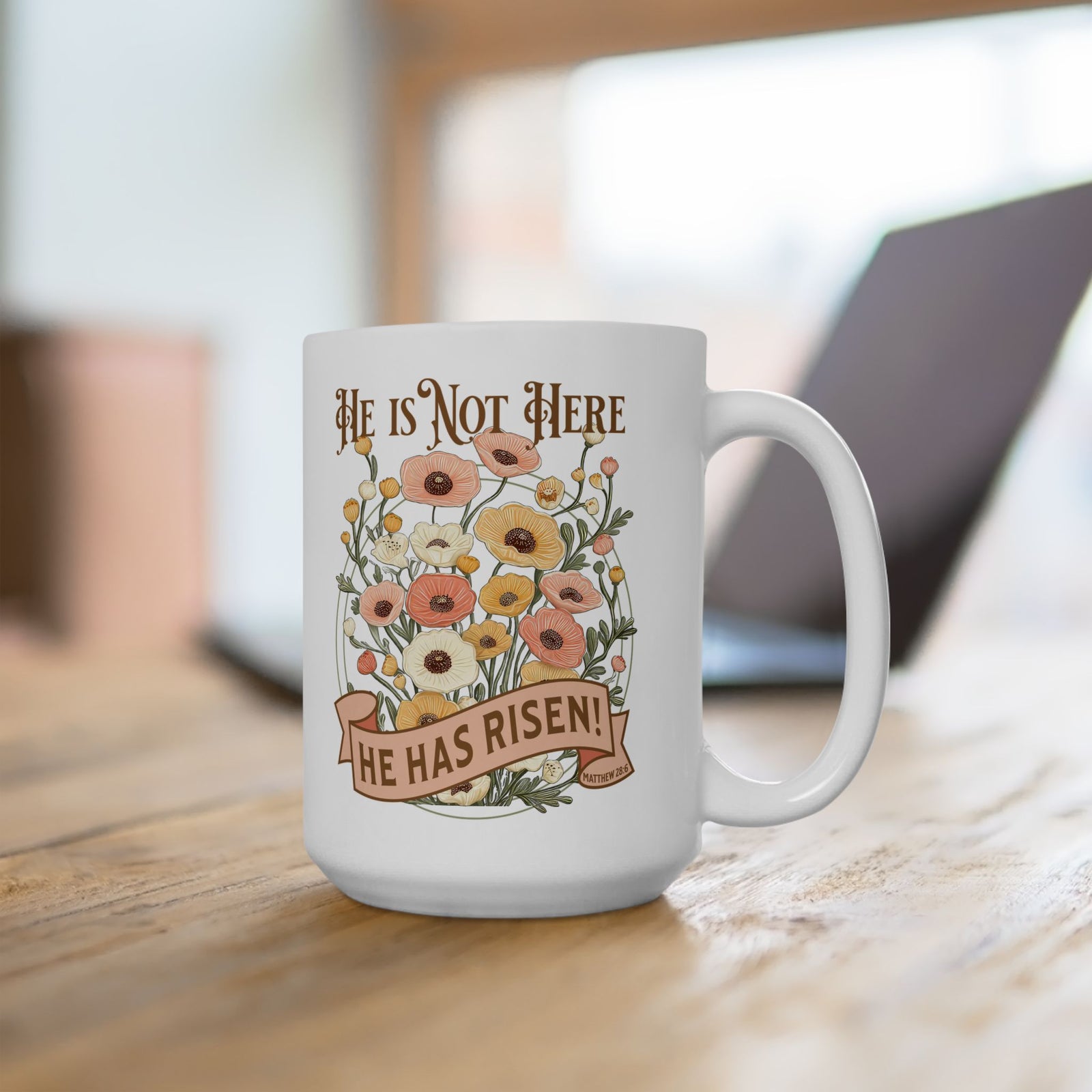 He is Not Here He Has Risen Easter Christian Ceramic Mug Coffee Cup (11oz & 15oz)