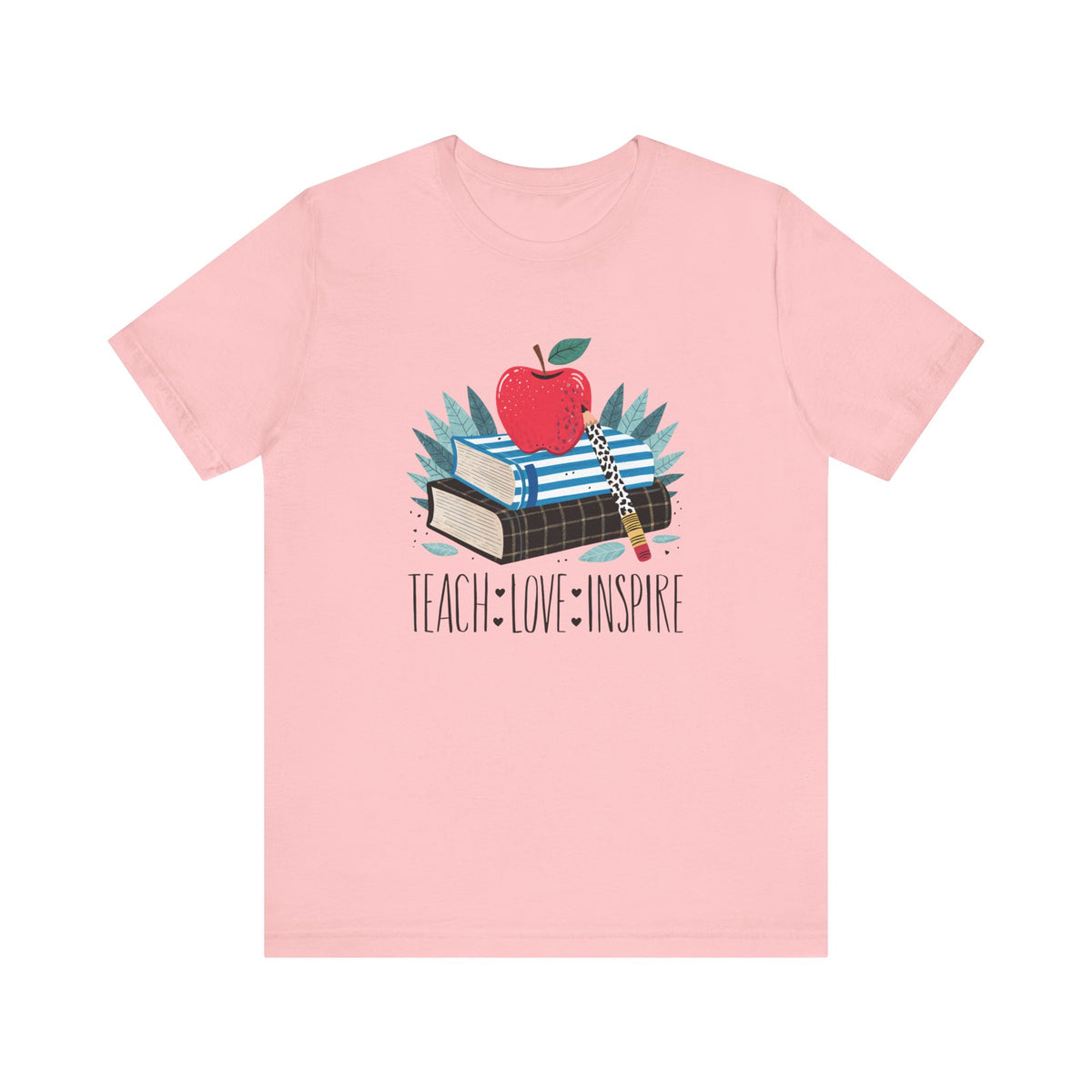 Teach • Love • Inspire Teacher Graphic T-Shirt Teacher Appreciation Tee