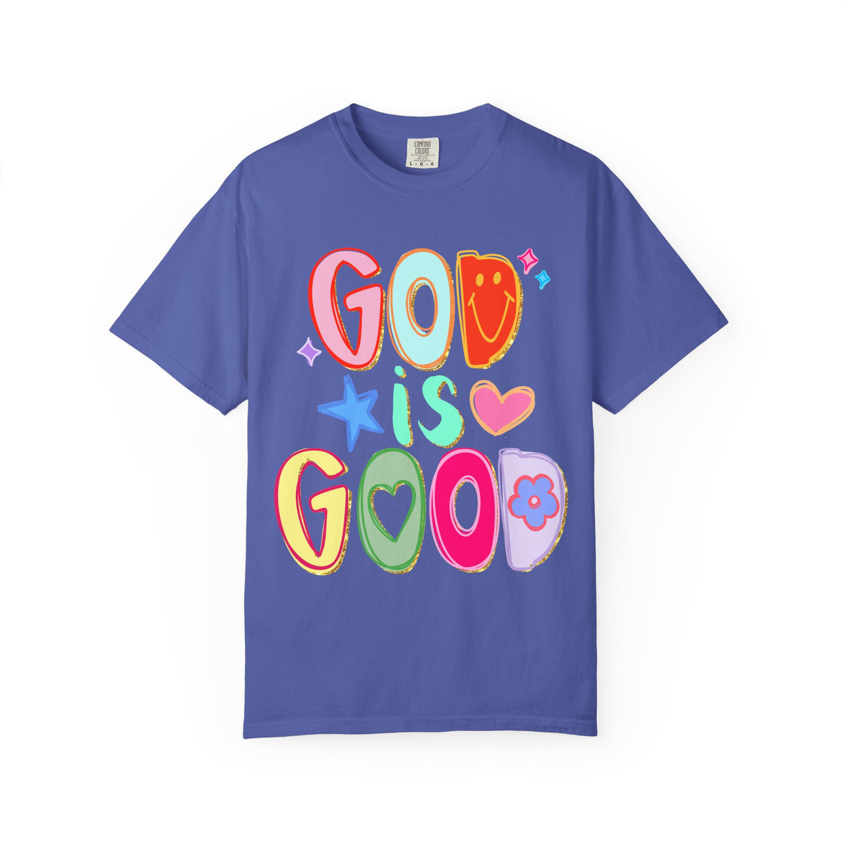 God Is Good T-Shirt Colorful Cute Faith Graphic Tee