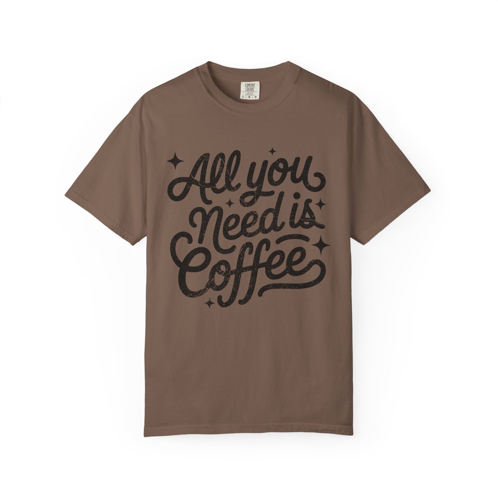 All You Need Is Coffee T-Shirt Retro Script Coffee Lover Distressed Graphic Tee