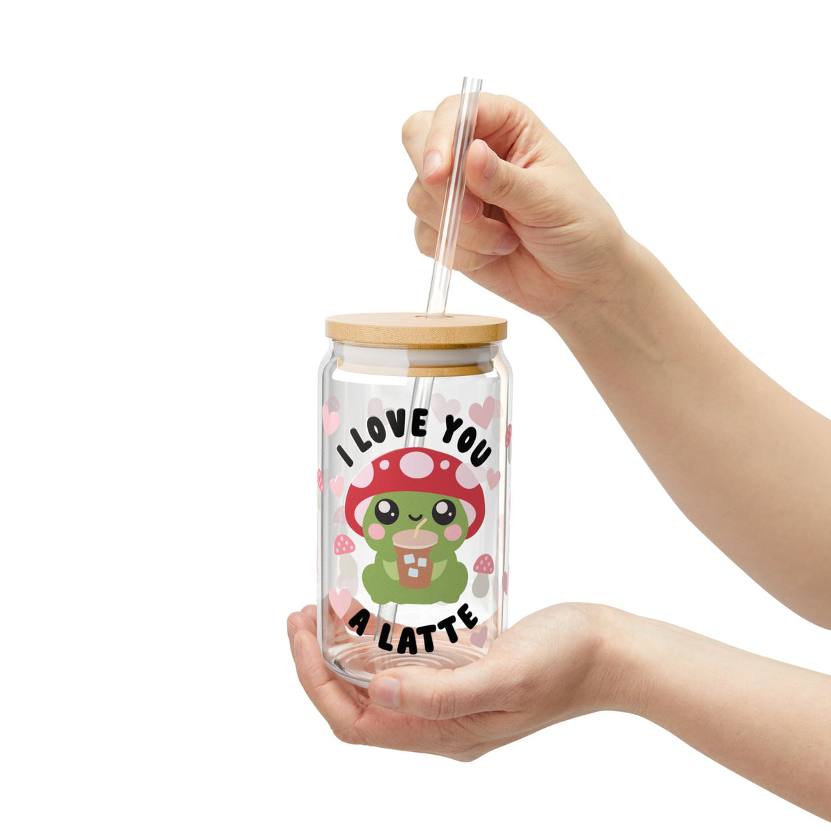 Love You a Latte Mushroom Tumbler Sipper Glass 16oz — Reusable Drink Jar with Lid & Straw - Sydney So Sweet