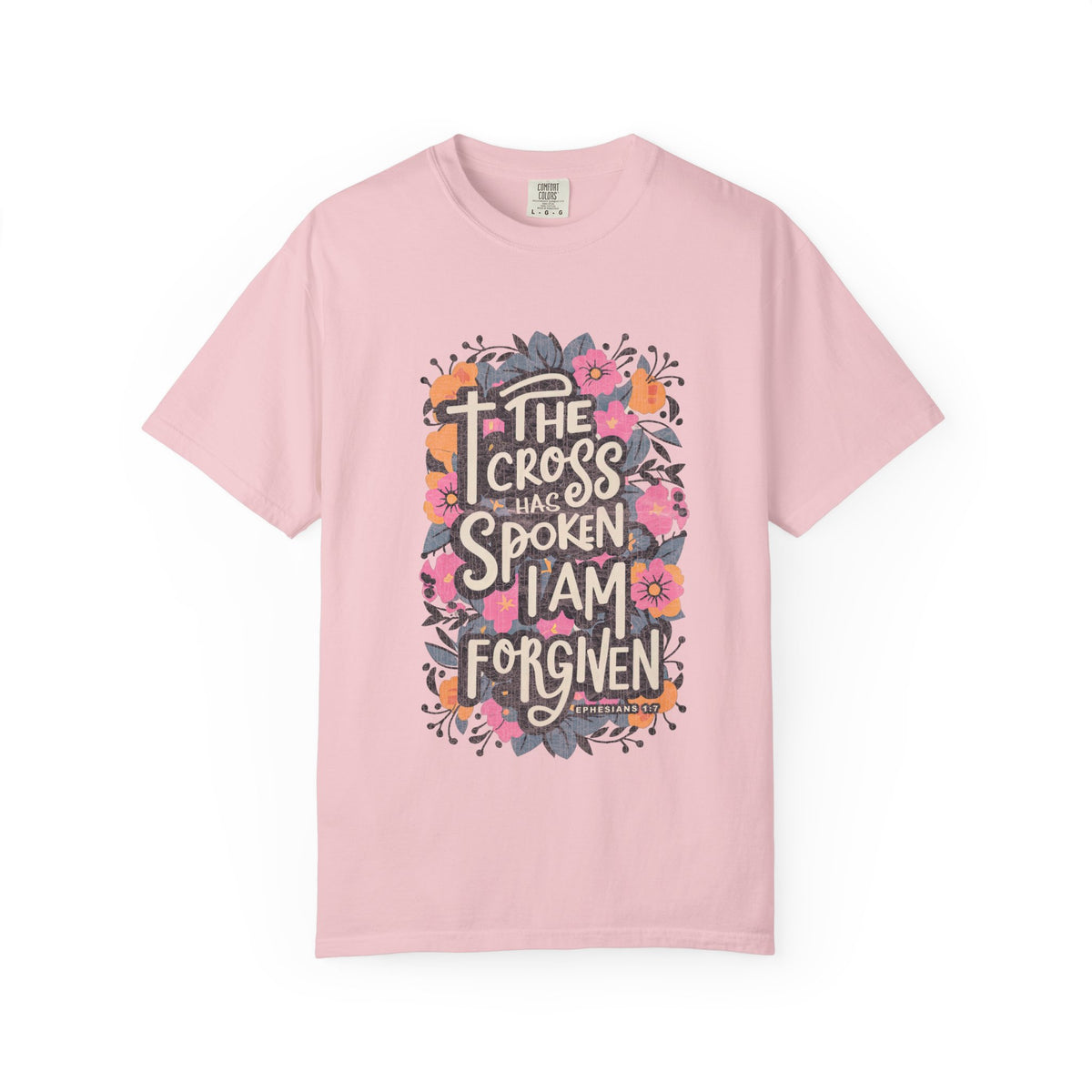 The Cross Has Spoken I Am Forgiven Christian T-Shirt Unisex Floral Faith Distressed Tee