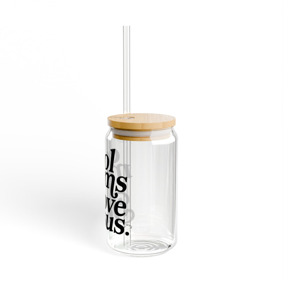Cool Moms Love Jesus Sipper Glass 16oz Reusable Drink Jar with Lid & Straw