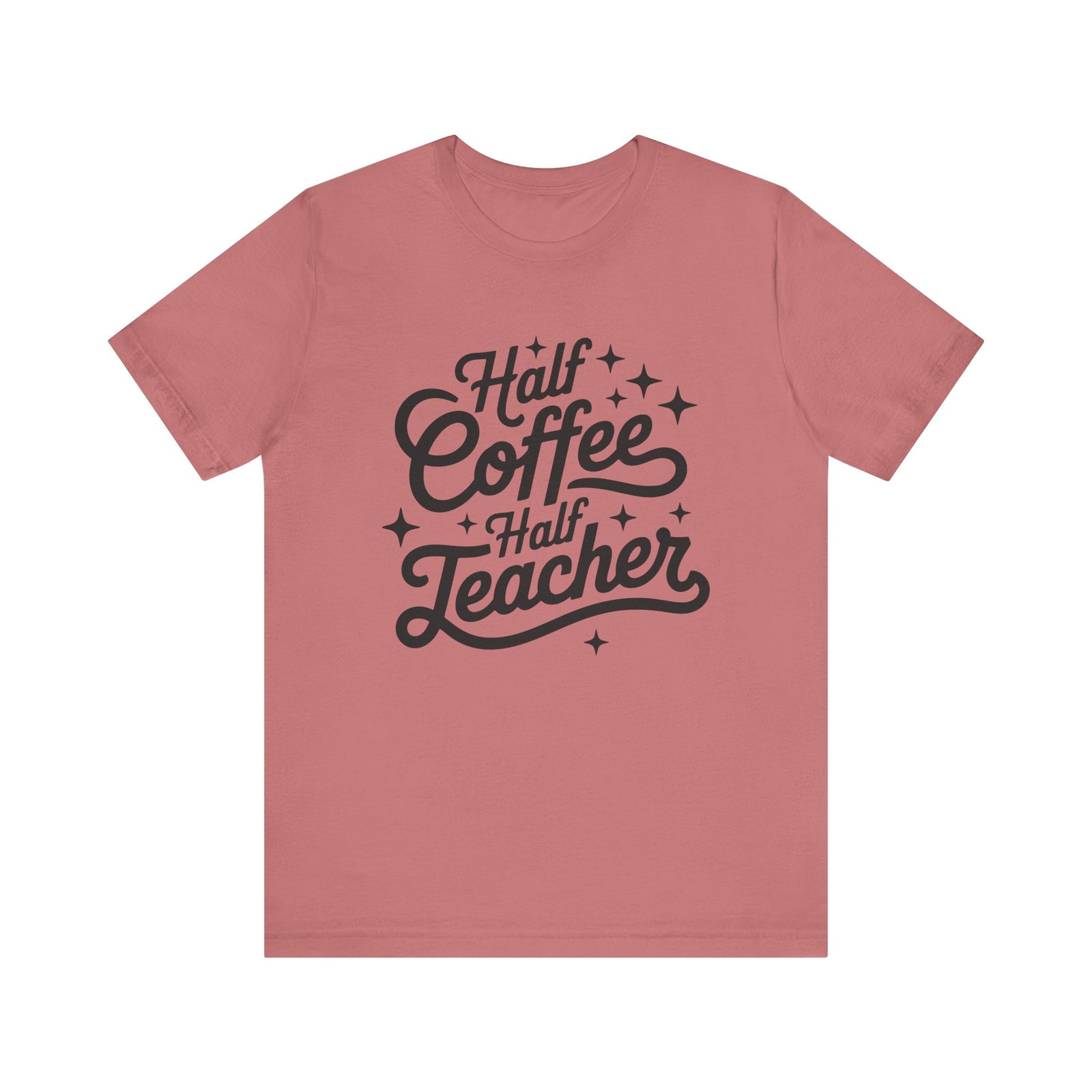 Half Coffee Half Teacher Graphic Tee Teacher Coffee T-Shirt