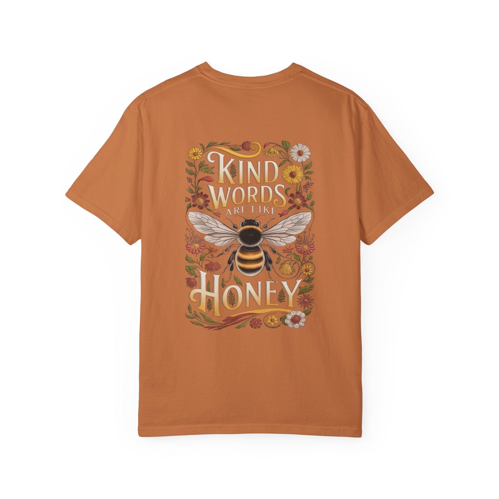 Kind Words are Like Honey T-Shirt Proverbs Bee Floral Tee