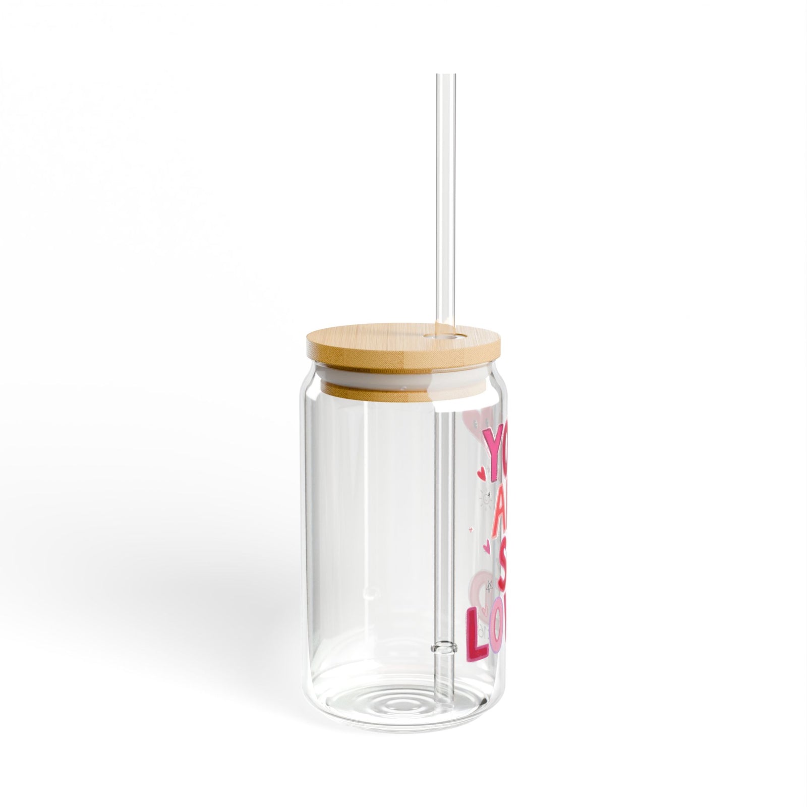 You Are So Loved Tumbler Sipper Glass 16oz — Reusable Drink Jar with Lid & Straw - Sydney So Sweet