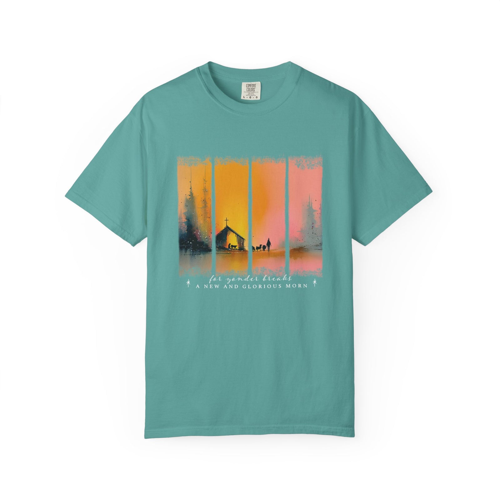 For Yonder Breaks a New & Glorious Morn Christmas T-Shirt Christian Graphic Tee