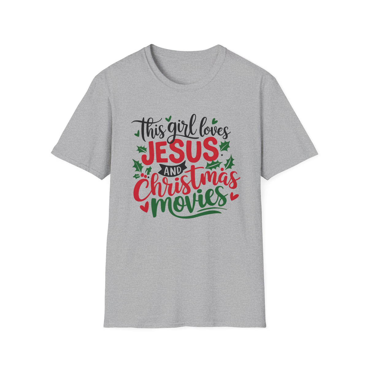 This Girl Loves Jesus & Christmas Movies Tee Christian Graphic T-Shirt