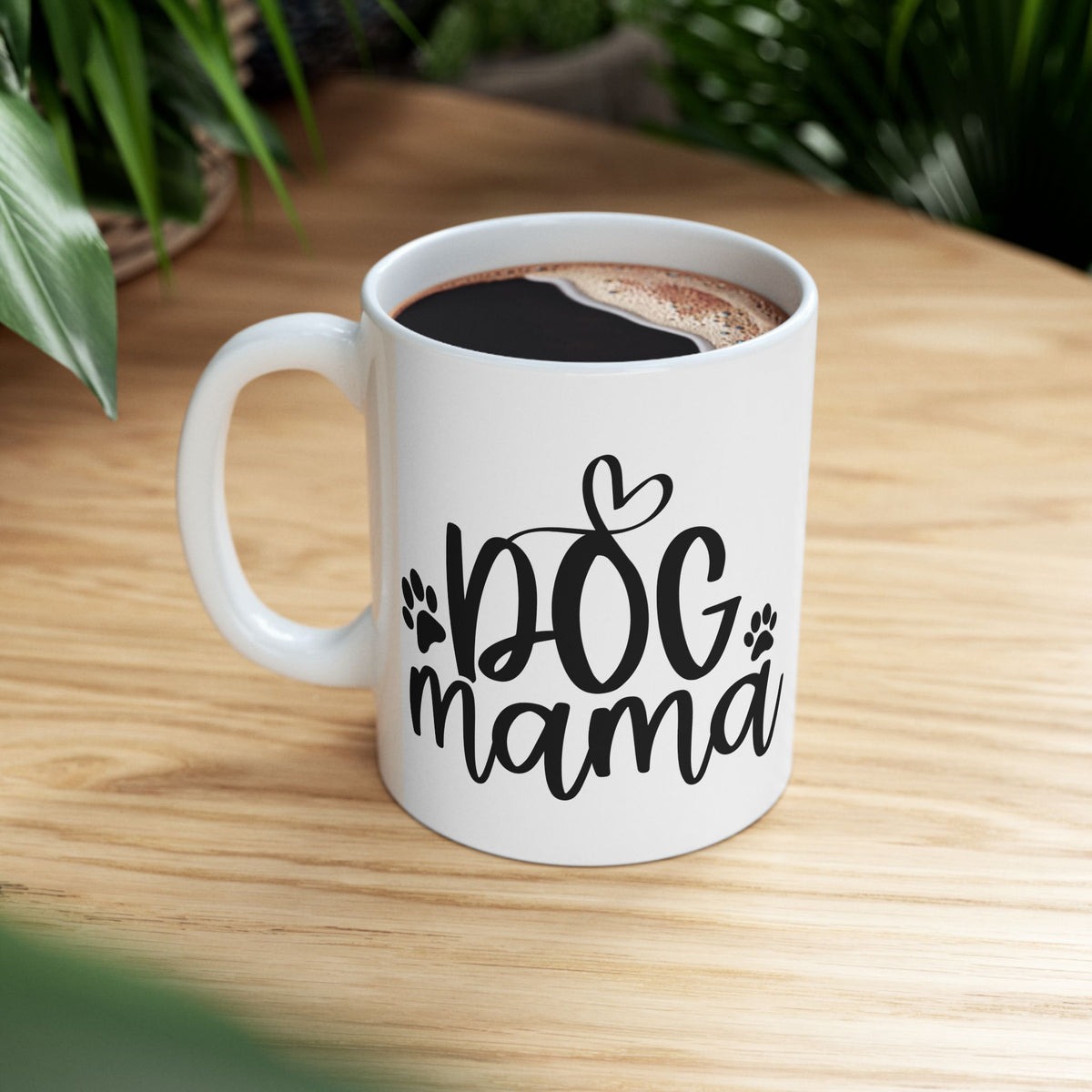 Dog Mama Cute Dog Mom Ceramic Mug Coffee Cup (11oz & 15oz)