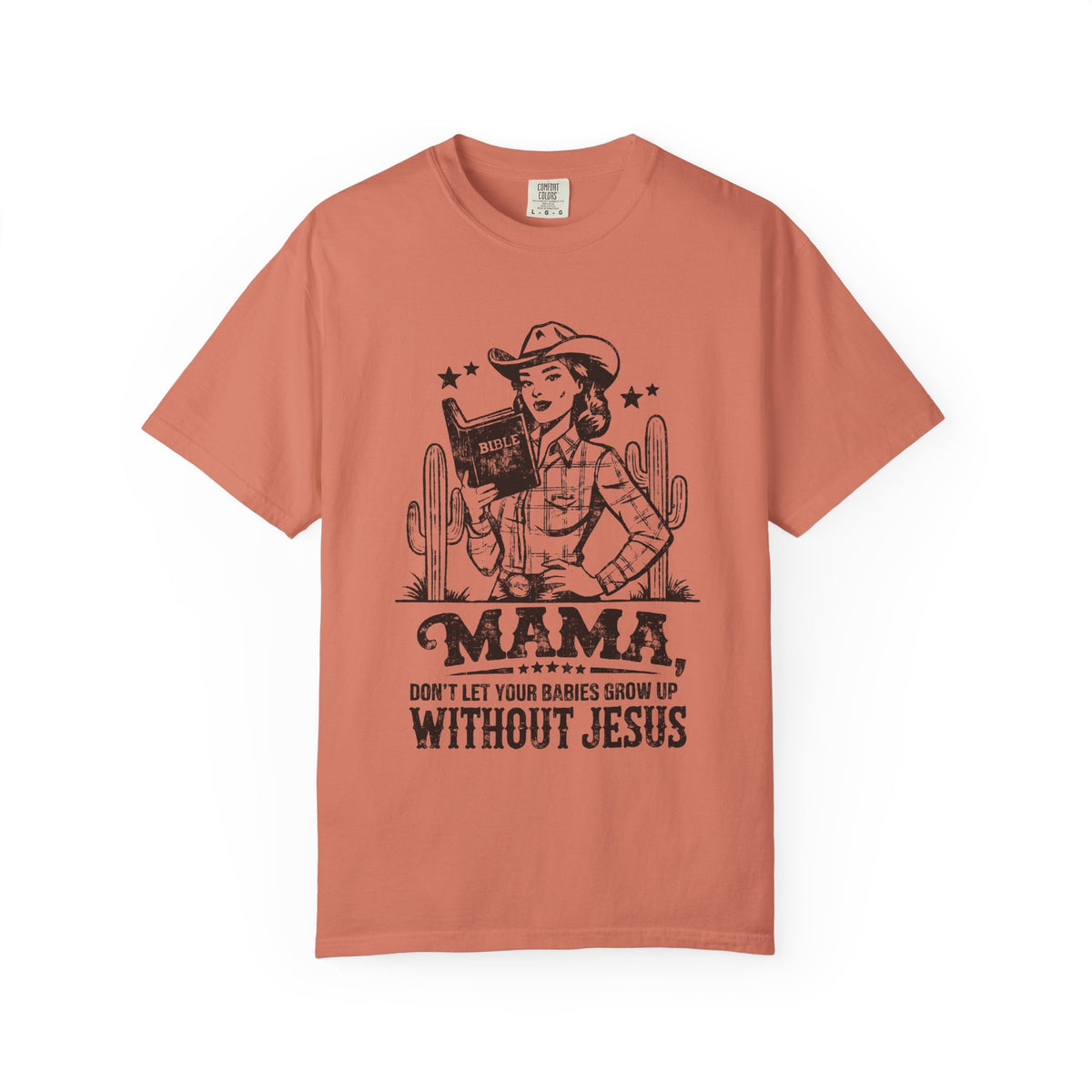 Mama Don’t Let Your Babies Grow Up Without Jesus Distressed T-Shirt Christian Mom Tee