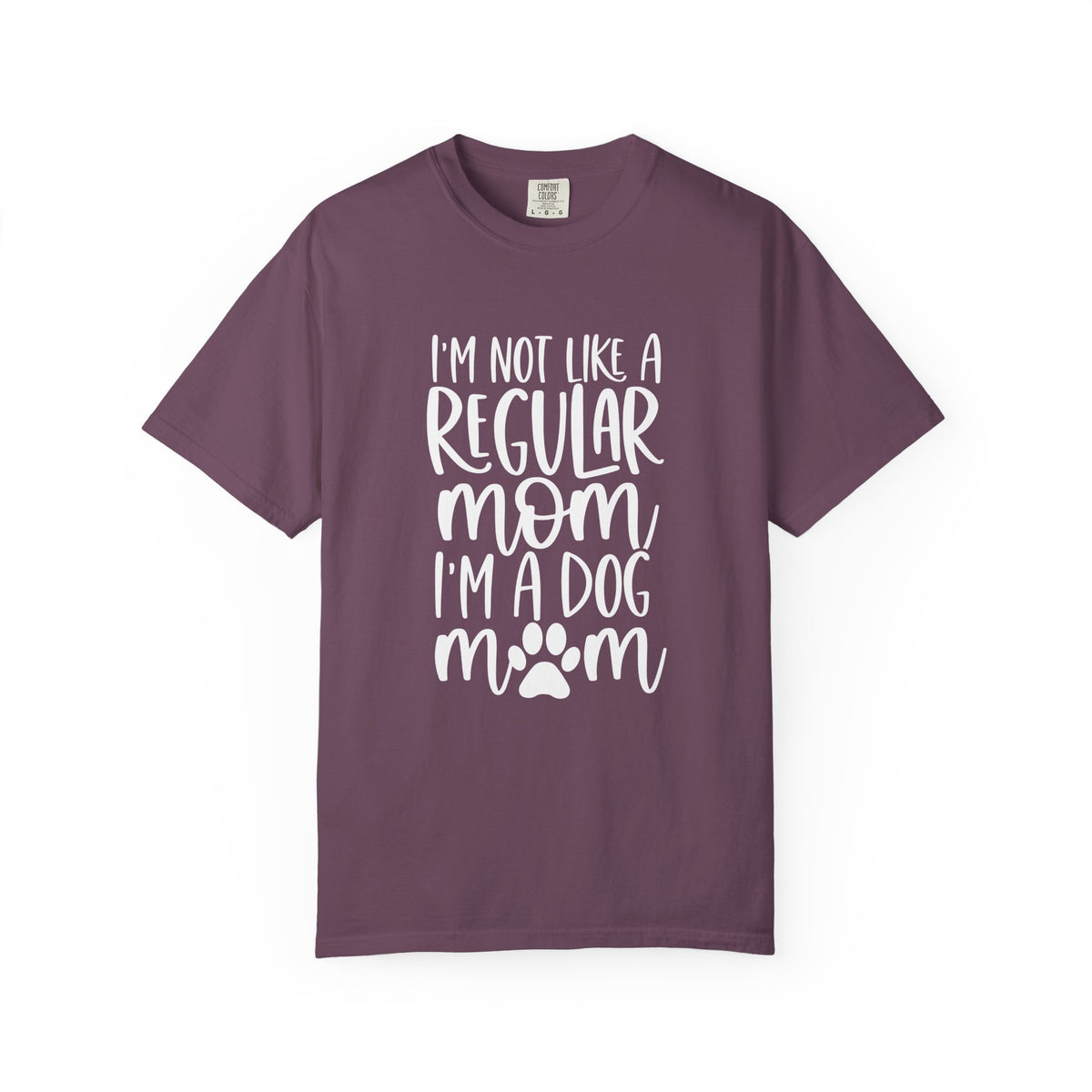 Not a Regular Mom I'm a Dog Mom T-Shirt Cute Graphic Tee