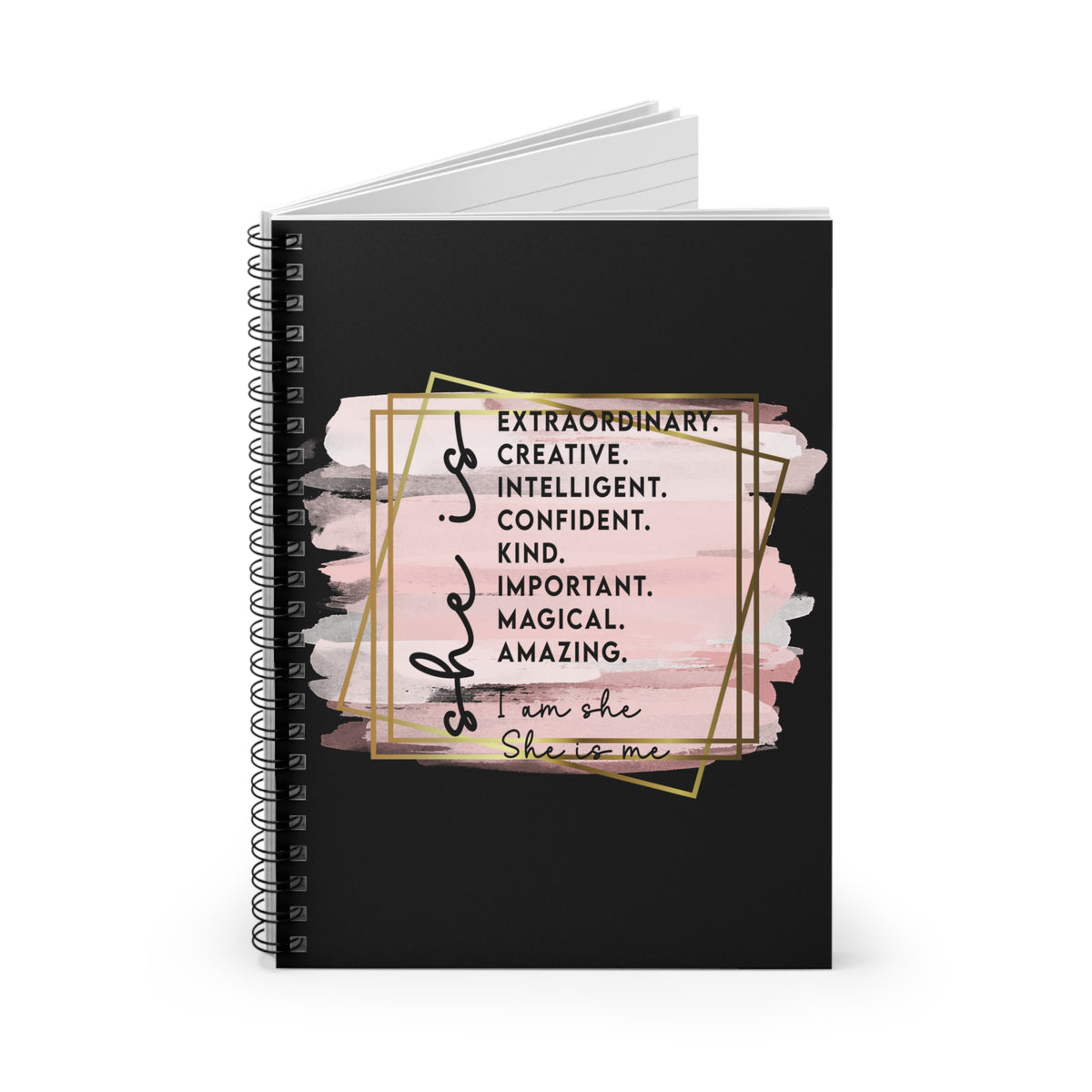 I Am She She is Me Inspirational Spiral Notebook Empowerment Journal for Women