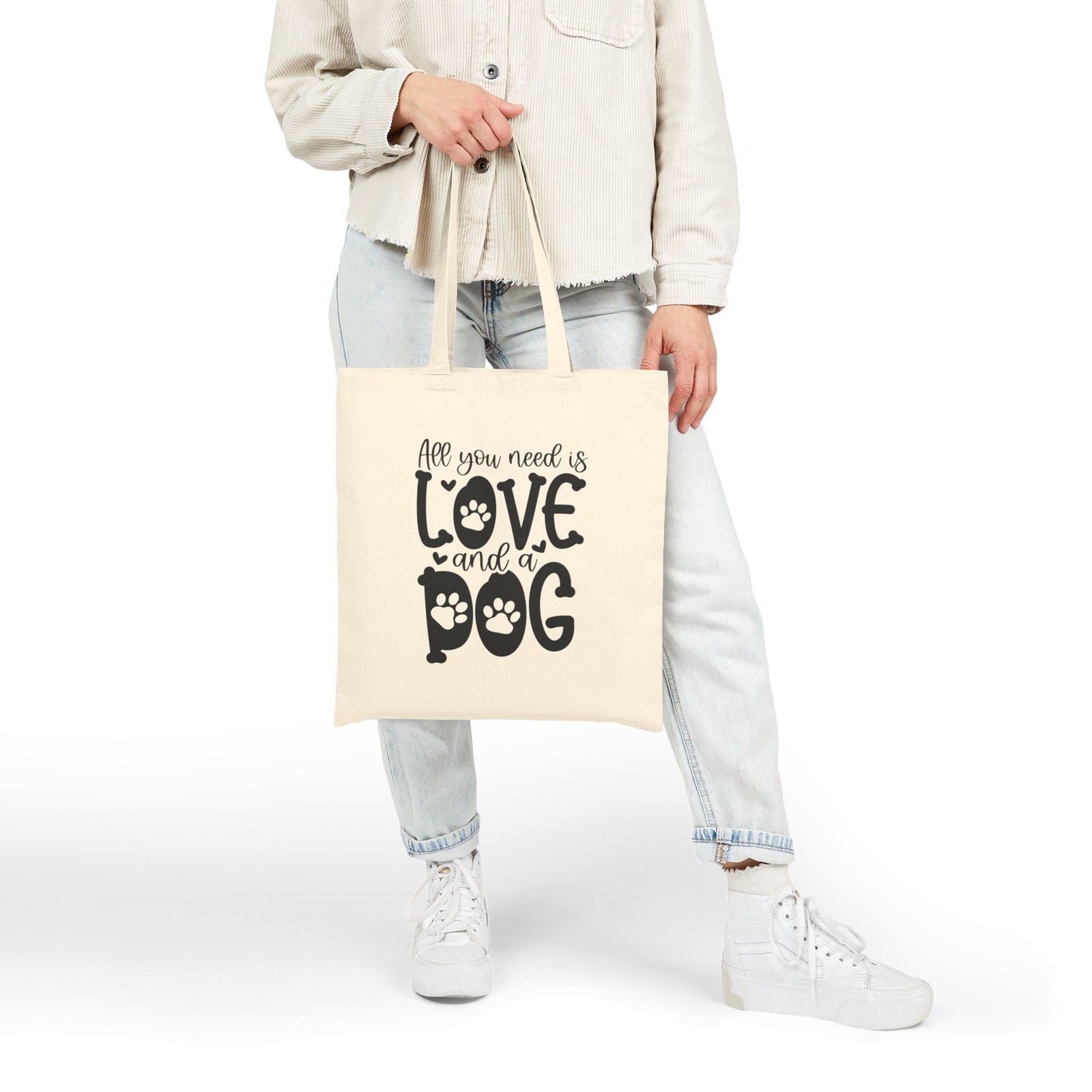 All You Need Is Love and a Dog Cotton Canvas Dog Lover Tote Bag