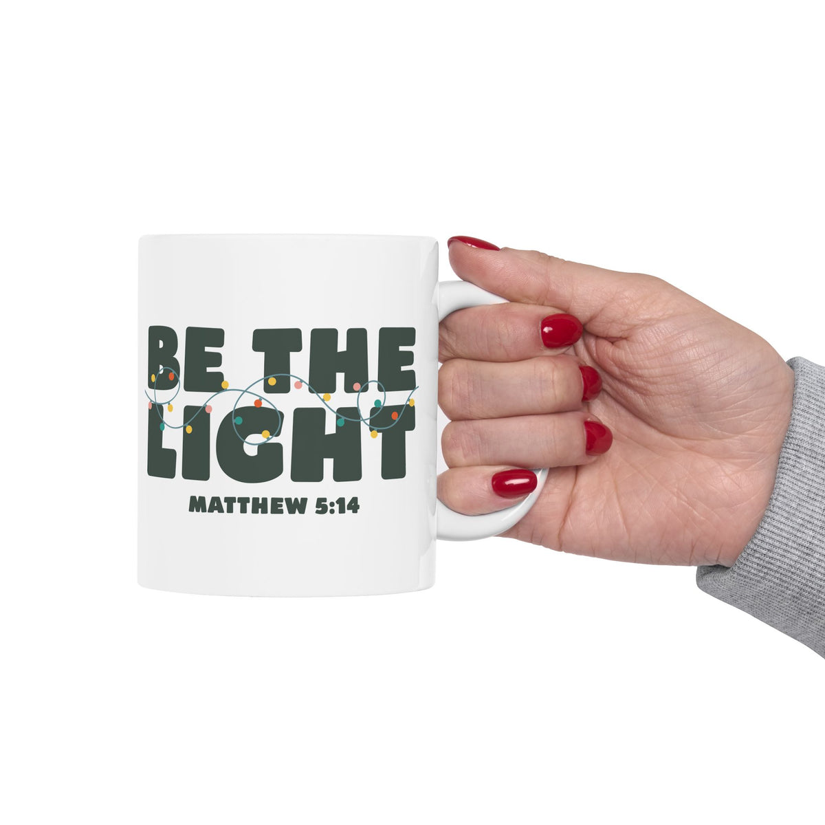 Be the Light Matthew 5:14 Christmas Mug – Holiday Ceramic Coffee Cup - Sydney So Sweet