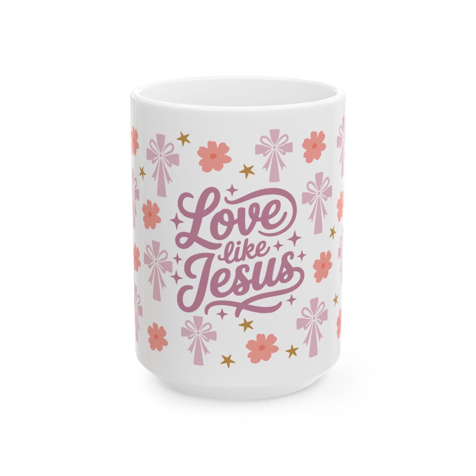 Love Like Jesus Floral Cute Ceramic Mug Coffee Cup (11oz & 15oz)