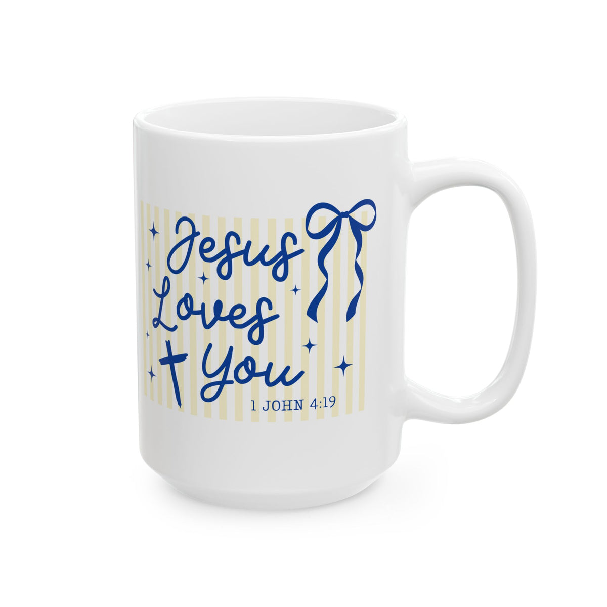 Jesus Loves You Cute Striped Ceramic Mug Coffee Cup (11oz & 15oz)