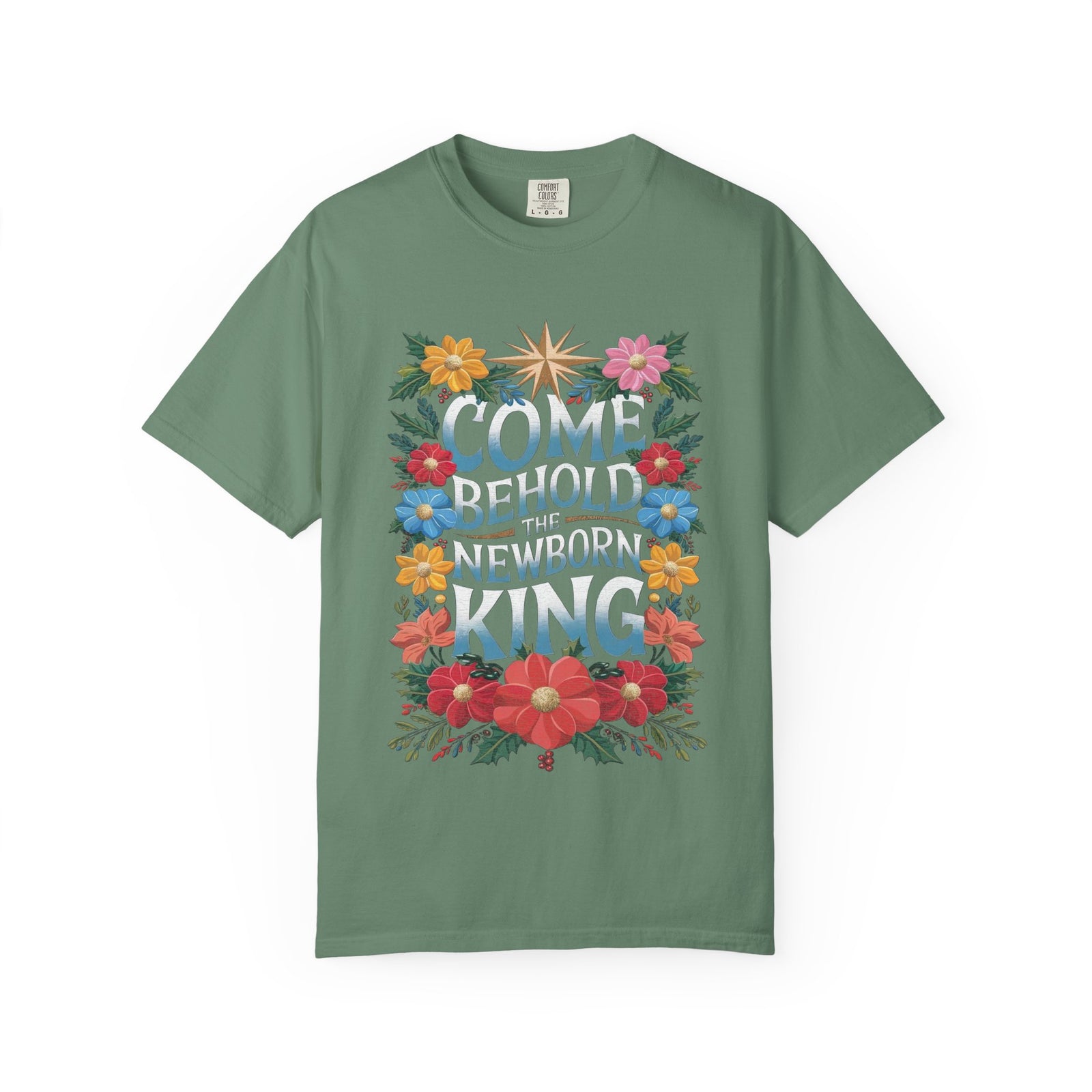 Come & Behold the Newborn King Christmas T-Shirt Christian Graphic Tee