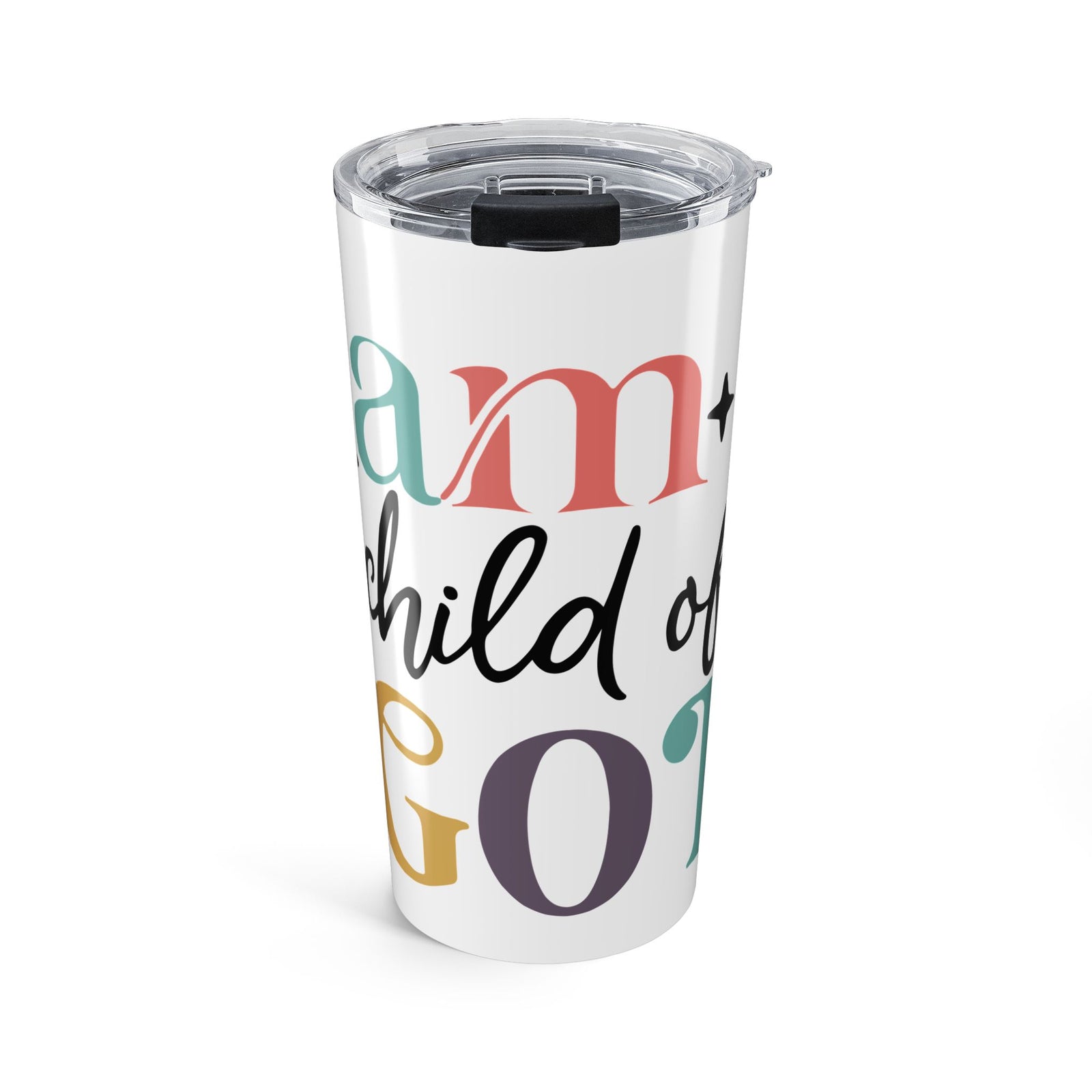 I Am a Child of God Christian 20oz Insulated Tumbler Travel Mug