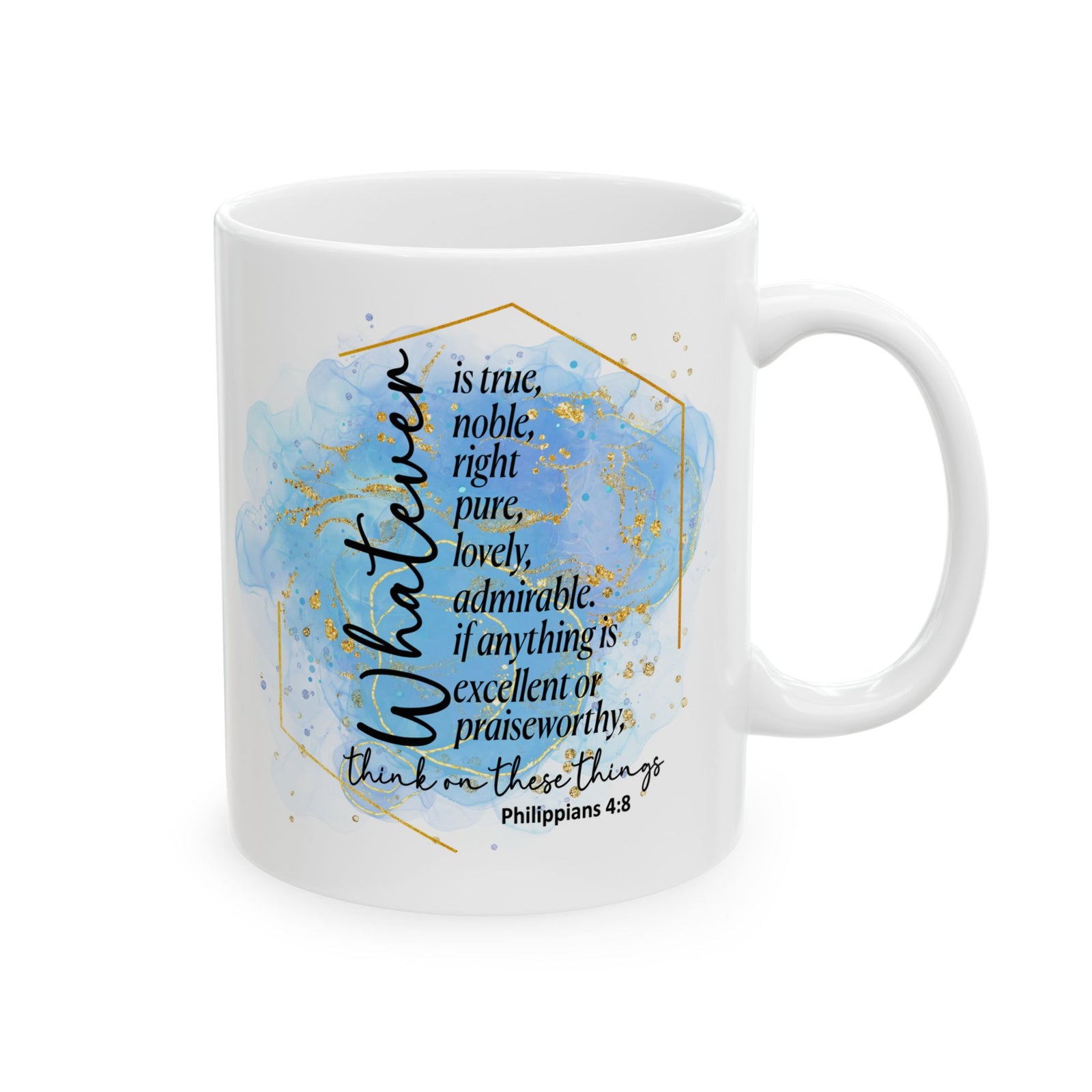 Think on These Things Philippians 4:8 Christian Mug — Blue Watercolor Coffee Cup (11oz, 15oz)