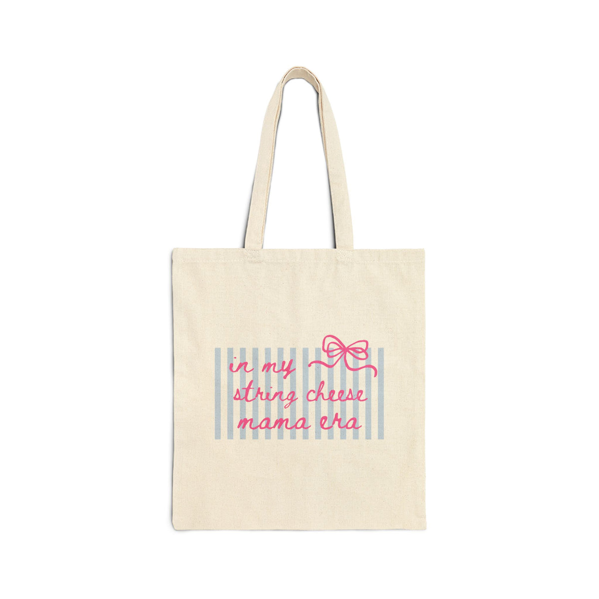 In My String Cheese Mama Era Pink Bow Cotton Canvas Tote Bag