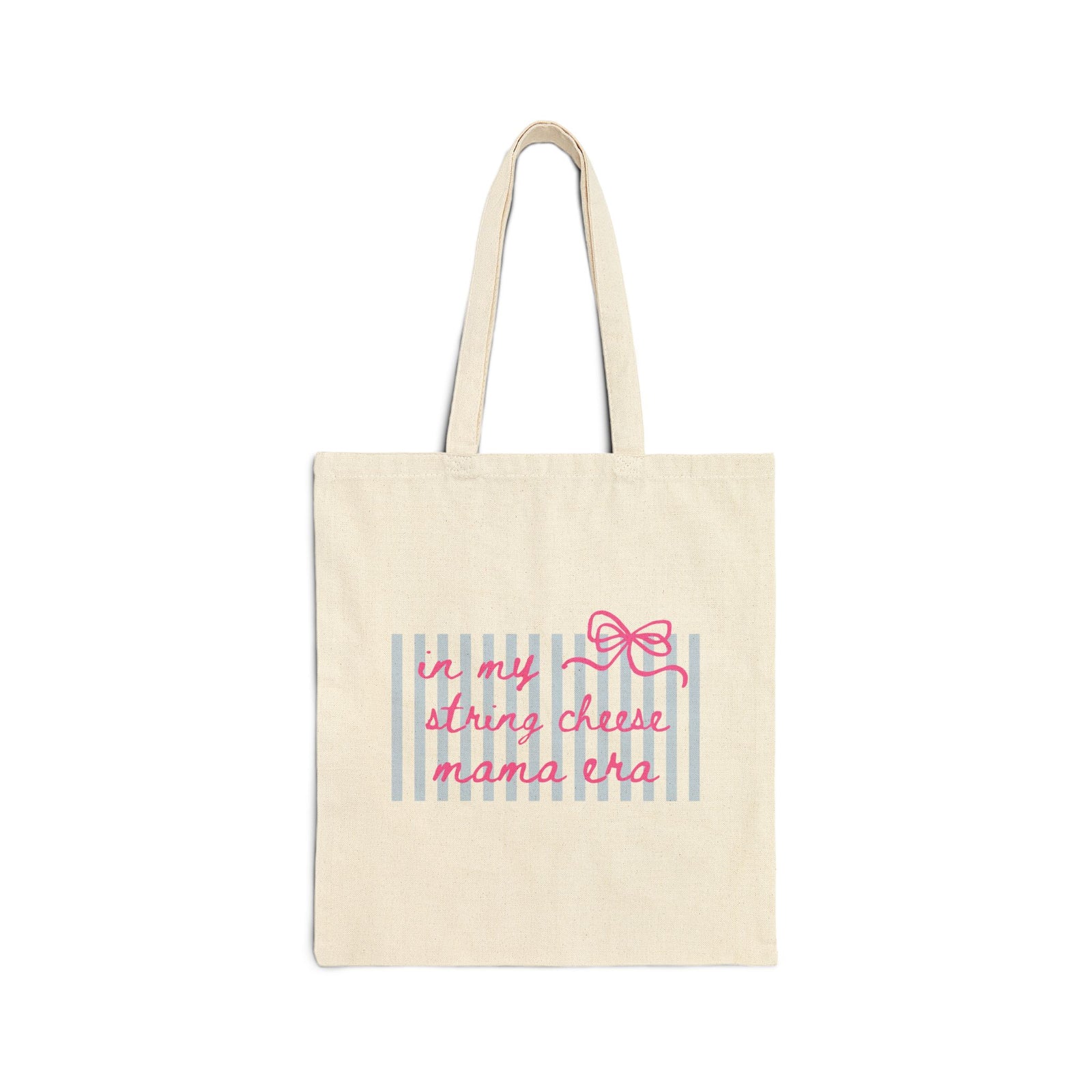 In My String Cheese Mama Era Pink Bow Cotton Canvas Tote Bag