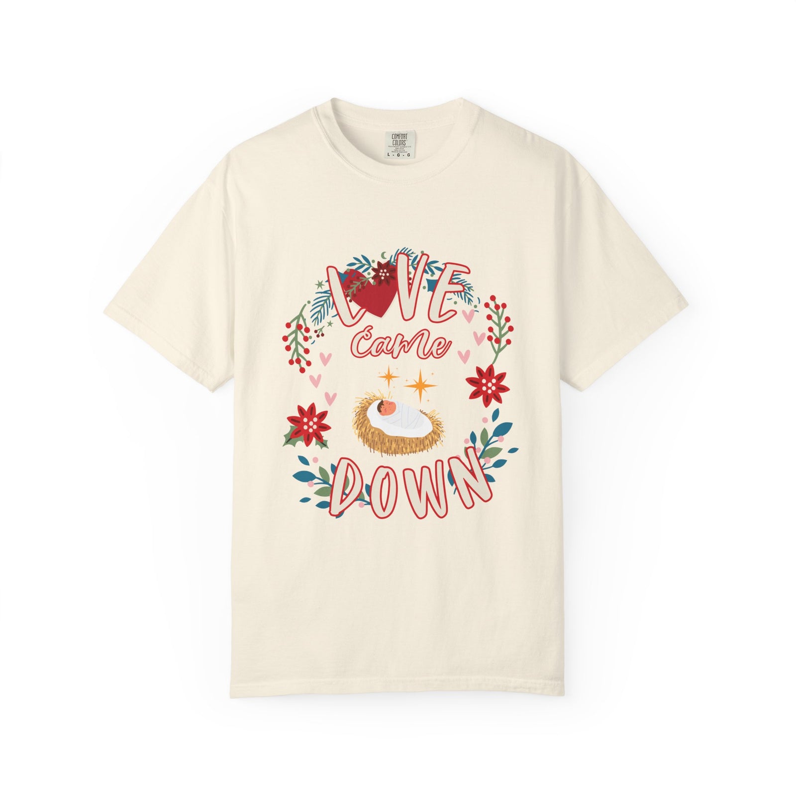 Love Came Down Christmas T-Shirt Christian Graphic Tee