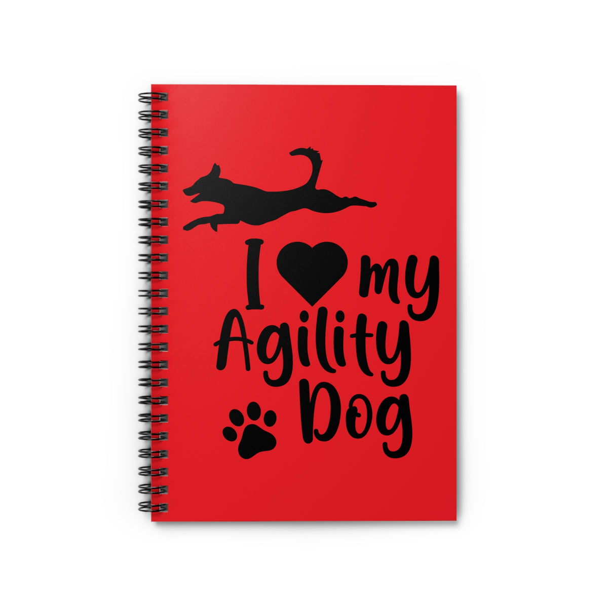 I Love My Agility Dog Spiral Notebook Ruled Notes for Dog Agility Trainers