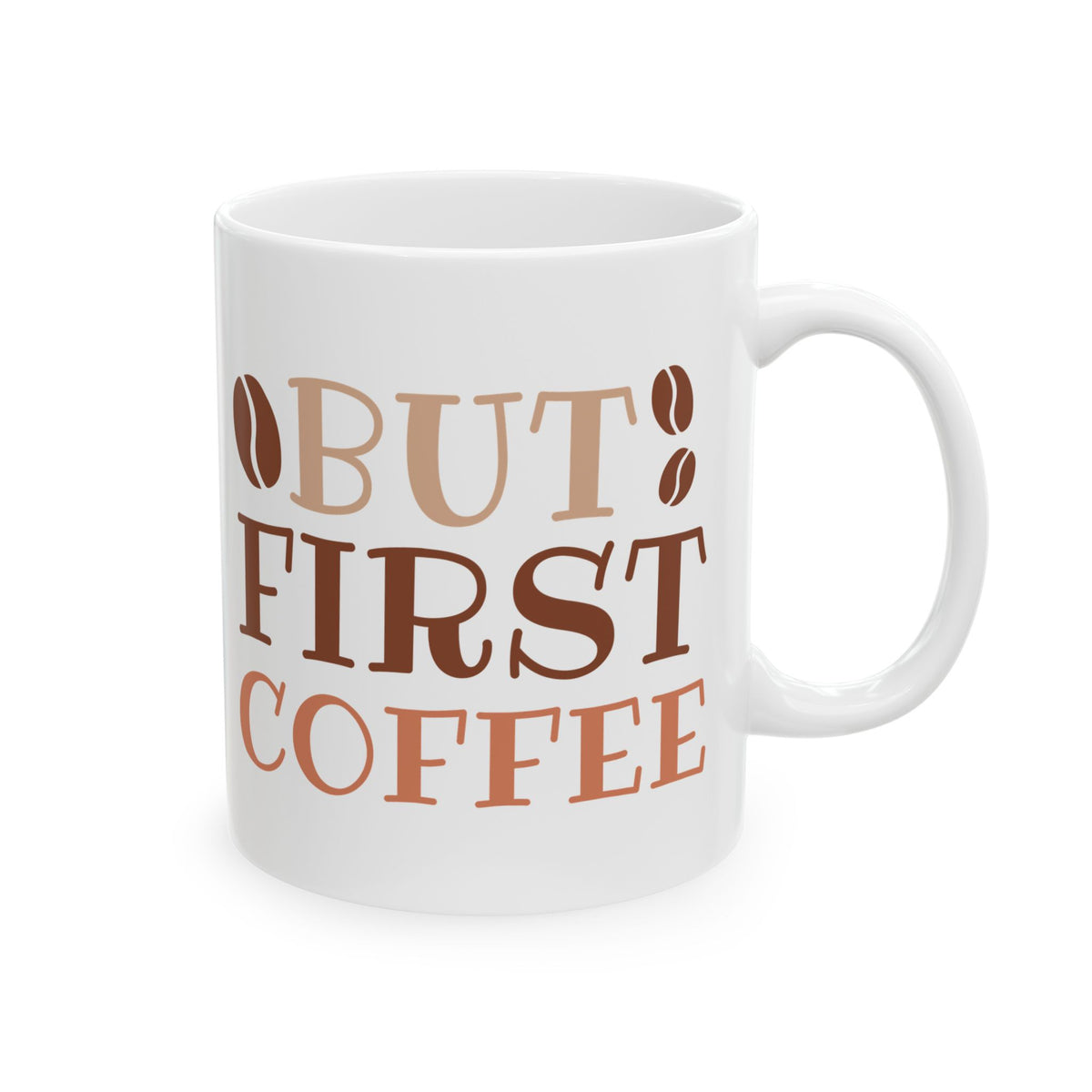 Best First Coffee Cute Ceramic Mug Coffee Cup (11oz & 15oz)