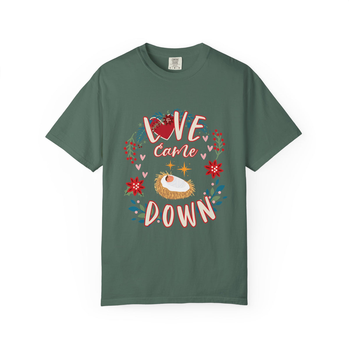 Love Came Down Christmas T-Shirt Christian Graphic Tee