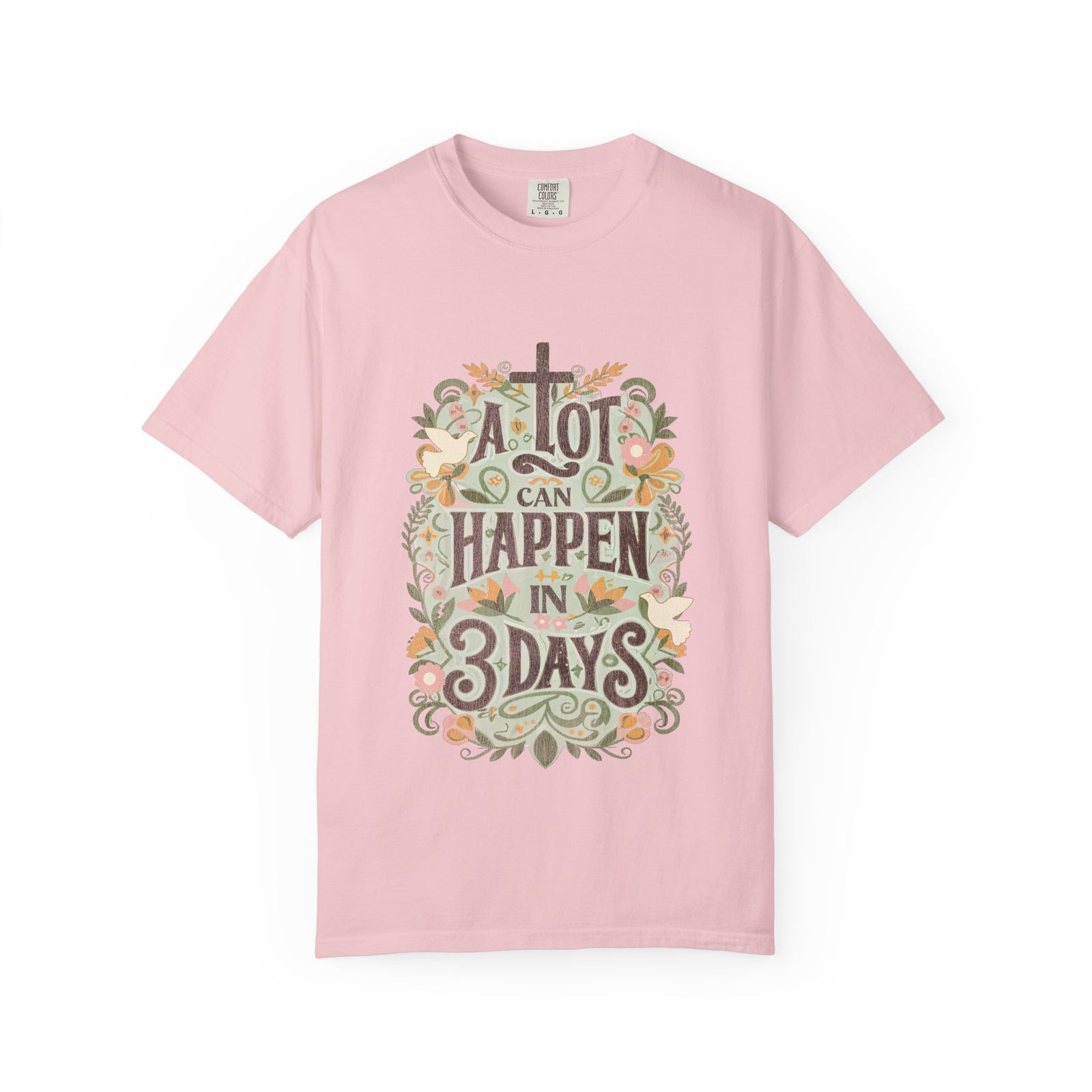 A Lot Can Happen in 3 Days T-Shirt Christian Faith Graphic Unisex Distressed Tee