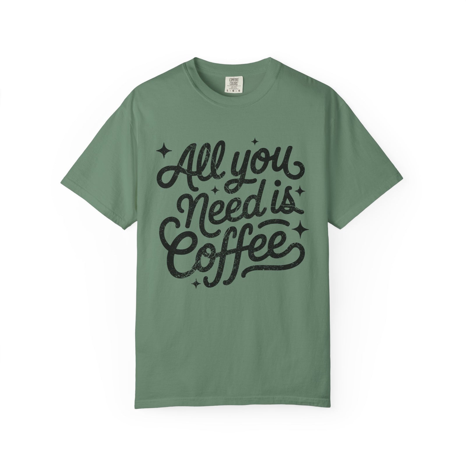 All You Need Is Coffee T-Shirt Retro Script Coffee Lover Distressed Graphic Tee
