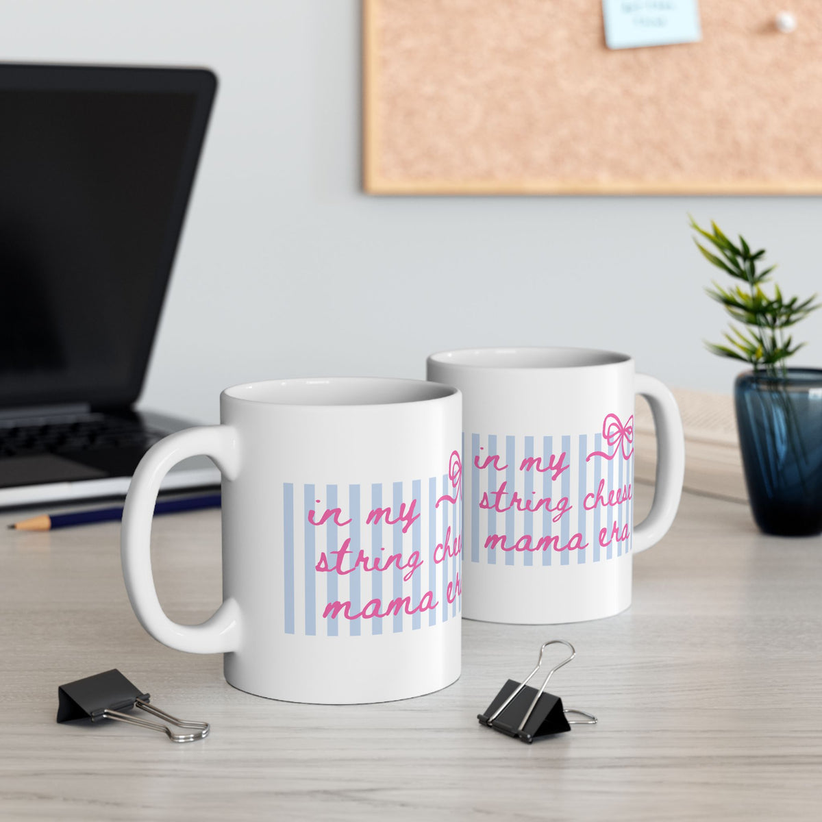 In My String Cheese Mama Era Striped Pink Bow Ceramic Mug Coffee Cup (11oz & 15oz)