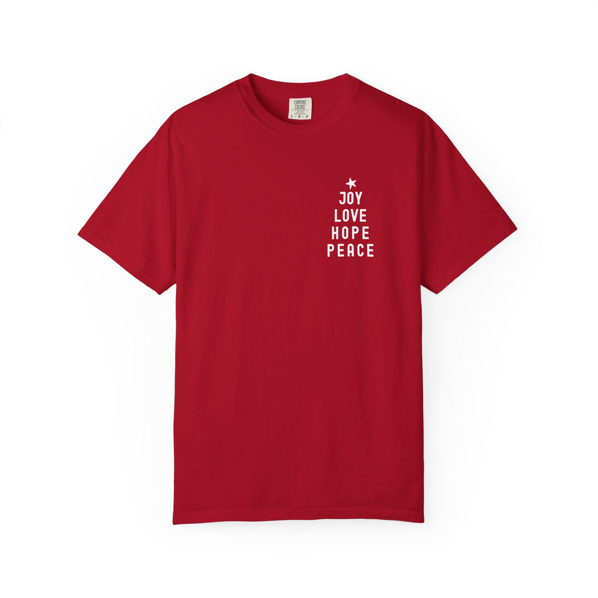 Joy Love Hope Peace Festive Christmas Tree Holiday T-Shirt Unisex Garment-Dyed Tee - Sydney So Sweet
