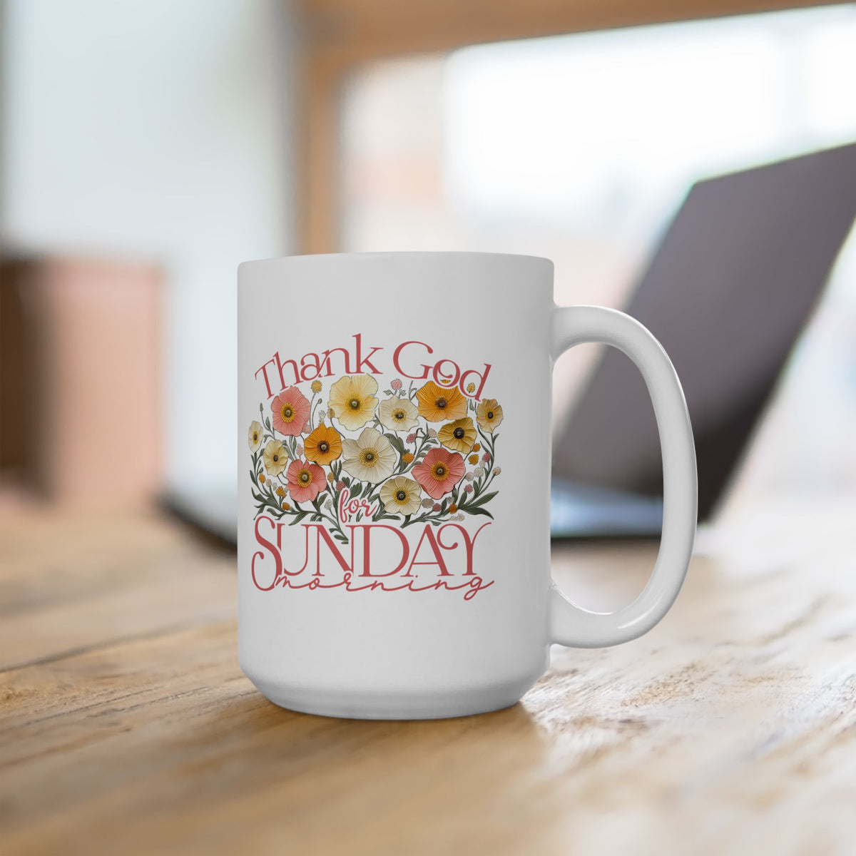 Thank God for Sunday Morning Christian Ceramic Mug Coffee Cup (11oz & 15oz)