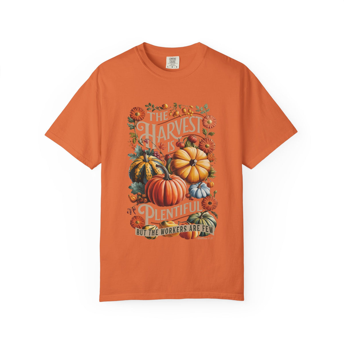 The Harvest is Plentiful T-Shirt Fall Pumpkin Harvest Christian Tee