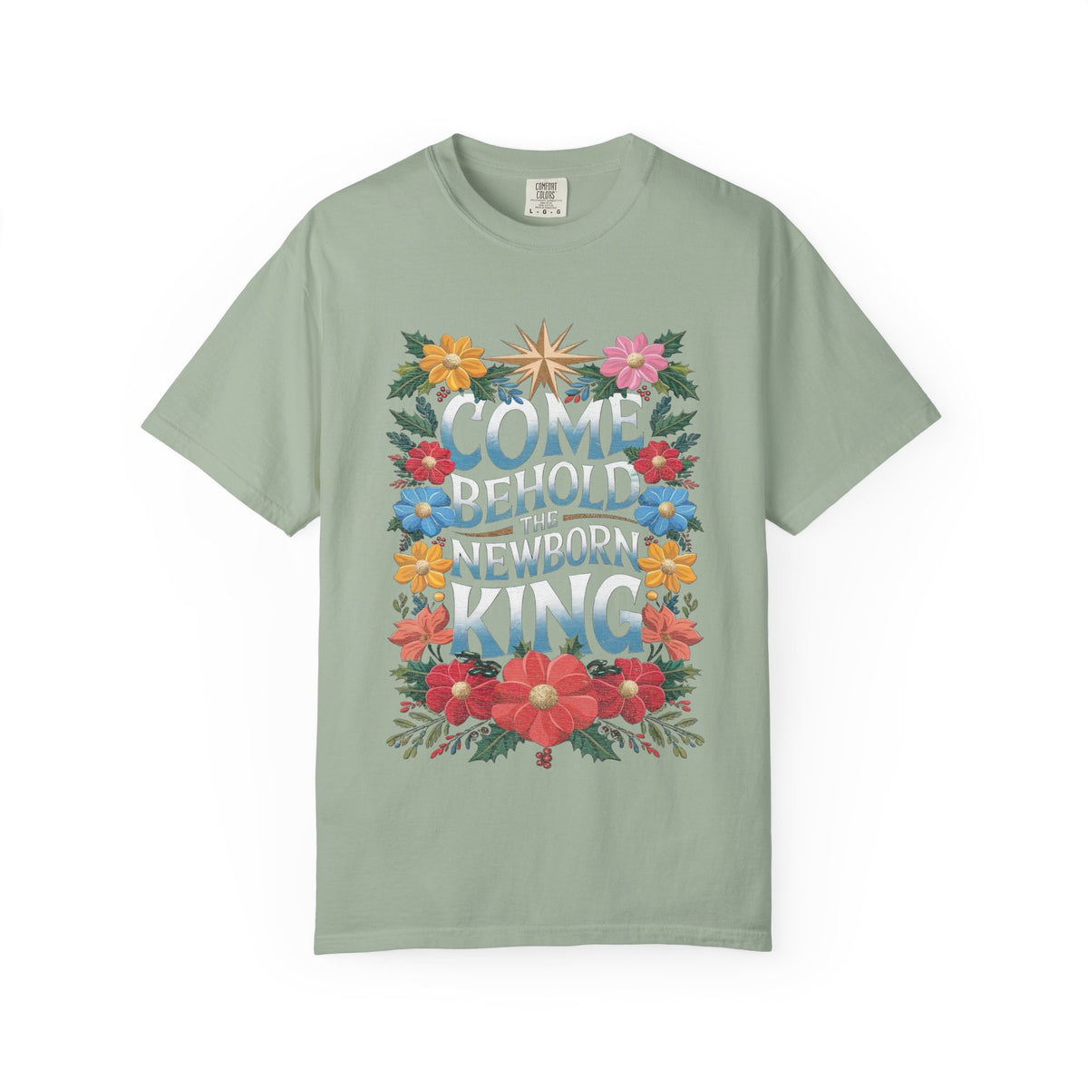 Come & Behold the Newborn King Christmas T-Shirt Christian Graphic Tee
