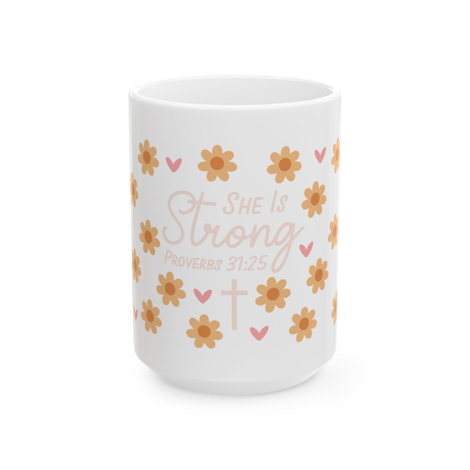 She Is Strong Ceramic Mug — Proverbs 31:25 Yellow Floral Inspirational Coffee Cup
