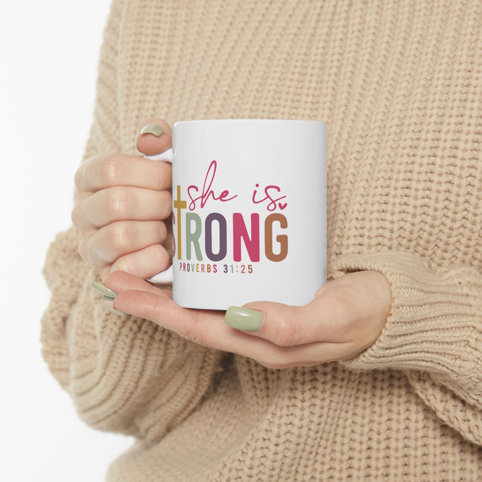 She Is Strong Coffee Mug Proverbs 31:25 Inspirational Christian Cute Ceramic Mug Coffee Cup (11oz & 15oz)
