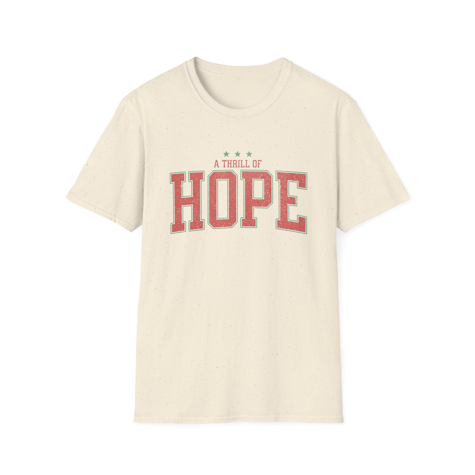 A Thrill of Hope Christmas Season Unisex Tee Inspirational Distressed T-Shirt