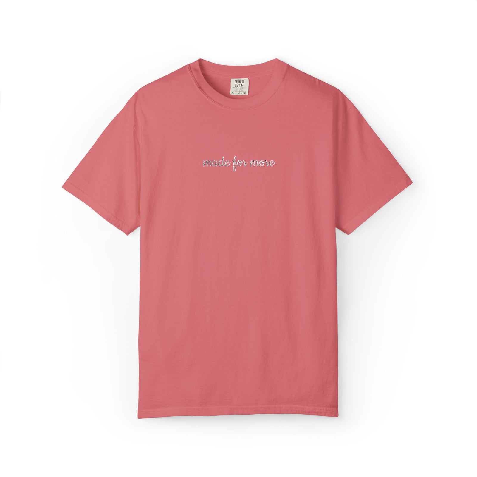 Made for More Embroidered Script Tee Christian Inspirational T-Shirt