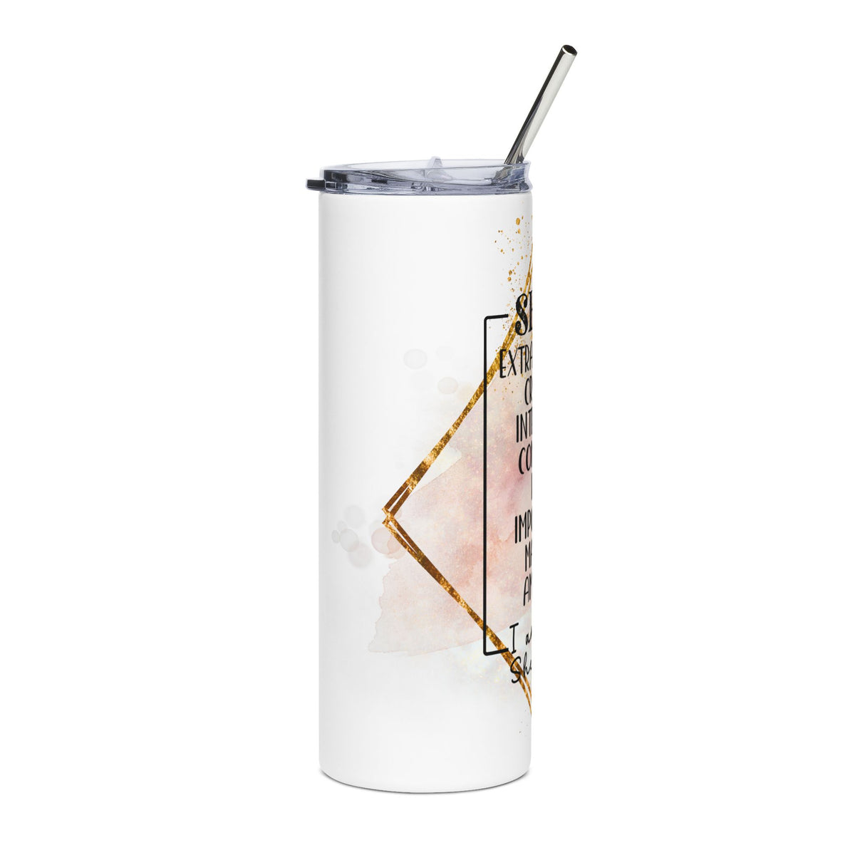 She is Me II 20oz Stainless Tumbler Insulated Inspirational Travel Cup - Sydney So Sweet