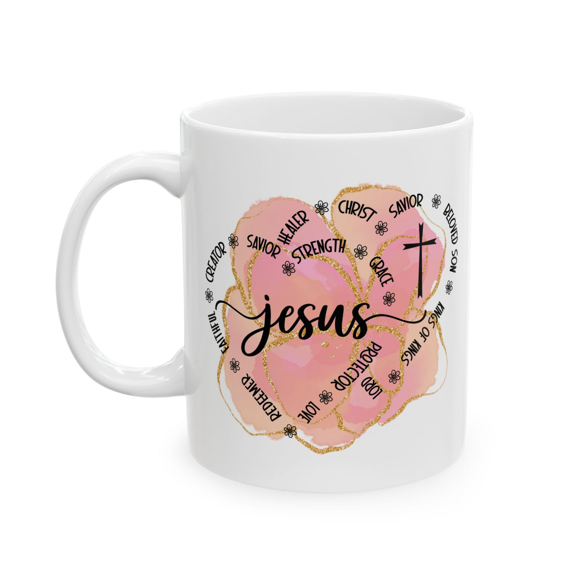 Jesus Strength & Grace Ceramic Mug — Pink Watercolor Cross Inspirational Coffee Cup (11oz/15oz) - Sydney So Sweet